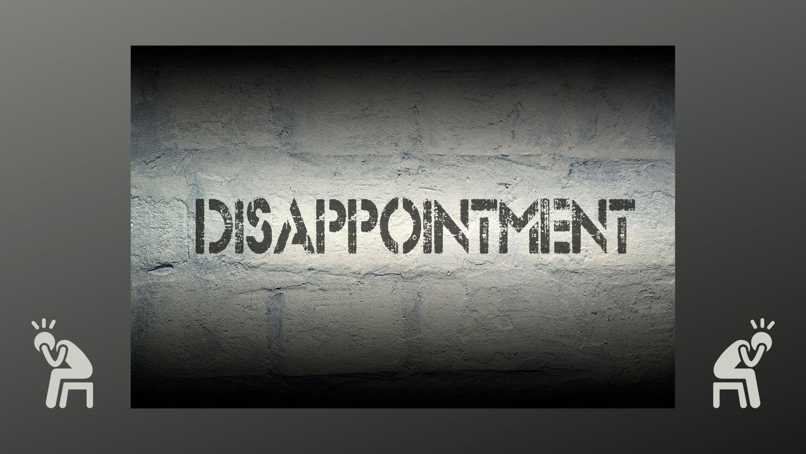 5 Tips to Deal With Disappointment