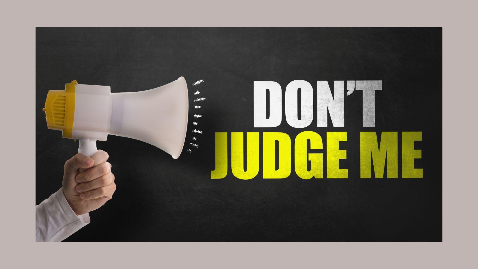 4 Ways Judging Affects Your Confidence