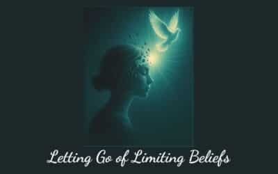 Episode 19—Letting Go of Limiting Beliefs